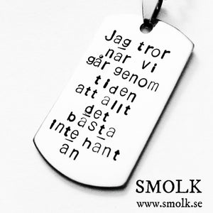 Jag tror när vi går genom tiden att allt det bästa inte hänt än Citat Håkan Hellström - Smolk Sweden