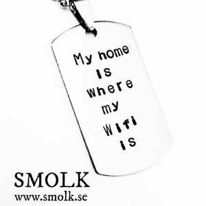 Home is where my Wifi is - Smolk Sweden