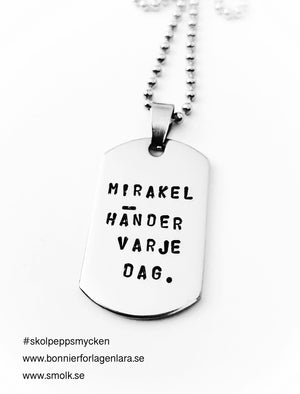 MIRAKEL HÄNDER VARJE DAG. - Smolk Sweden
